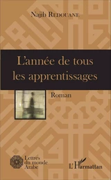 L'année de tous les apprentissages