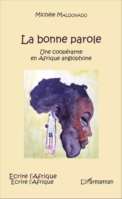 La bonne parole - Michèle Maldonado - Editions L'Harmattan