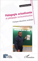 Pédagogie actualisante et pédagogie socioconstructive