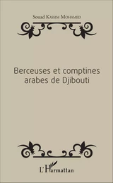 Berceuses et comptines arabes de Djibouti