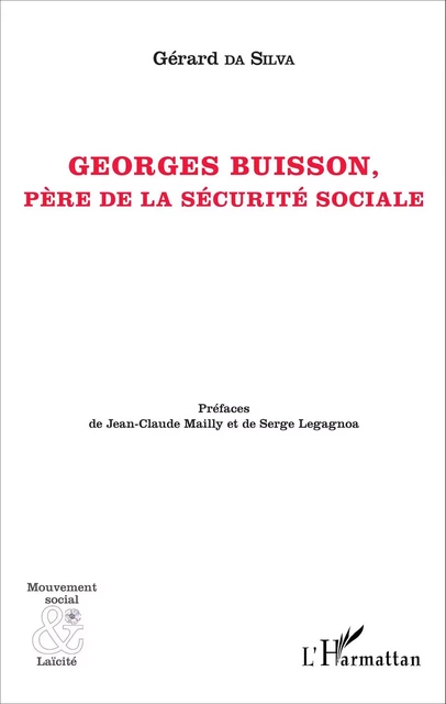 Georges Buisson - Gérard Da Silva - Editions L'Harmattan