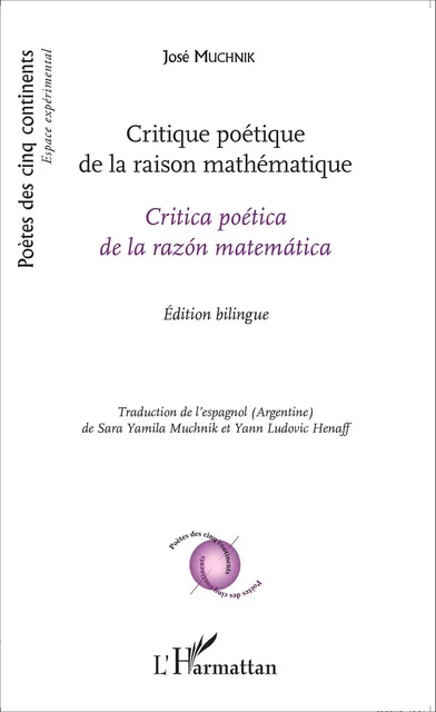 Critique poétique de la raison mathématique - José Muchnik - Editions L'Harmattan