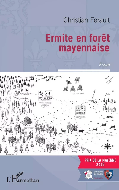 Ermite en forêt mayennaise - Christian Ferault - Editions L'Harmattan