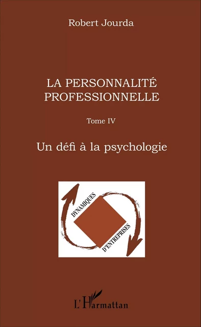 La personnalité professionnelle - Mathieu Robert Jourda - Editions L'Harmattan