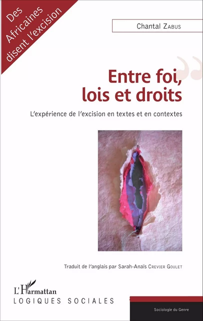 Entre foi, lois et droits - Chantal Zabus - Editions L'Harmattan