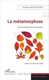 La métamorphose