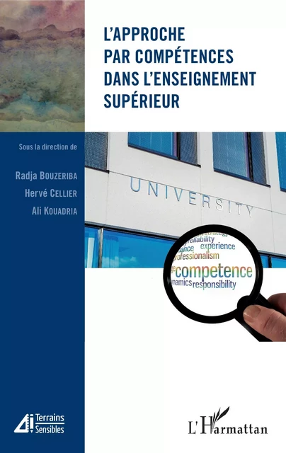 L'approche par compétences dans l'enseignement supérieur - Radja Bouzeriba, Hervé Cellier, Ali Kouadria - Editions L'Harmattan