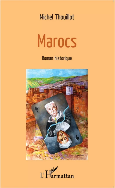 Marocs - Michel Thouillot - Editions L'Harmattan