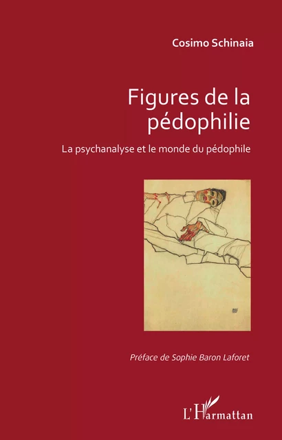 Figures de la pédophilie - Cosimo Schinaia - Editions L'Harmattan