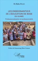 Les enseignant(e)s de l'éducation de base en Guinée