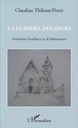 La lumière des jours