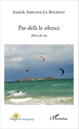 Par-delà le silence