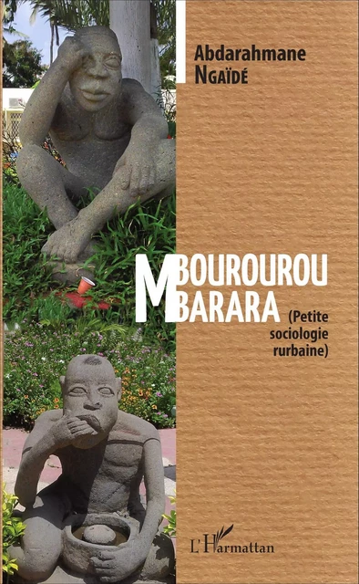 Mbourourou Mbarara - Abderrahmane N'Gaide - Editions L'Harmattan