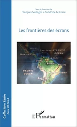 Les frontières des écrans