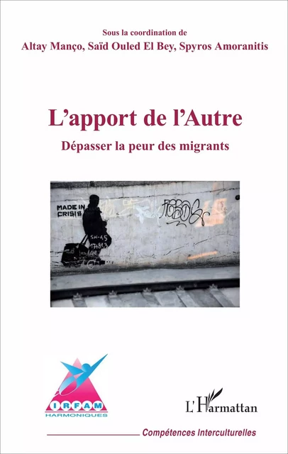 L'apport de l'Autre - Altay Manço, Saïd Ouled El Bey, Spyros Amoranitis - Editions L'Harmattan