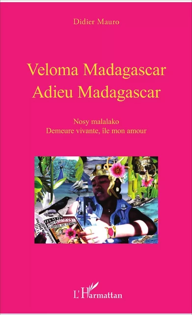 VELOMA MADAGASCAR ADIEU MADAGASCAR - Didier Mauro - Editions L'Harmattan