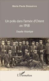 Un poilu dans l'armée d'Orient en 1918