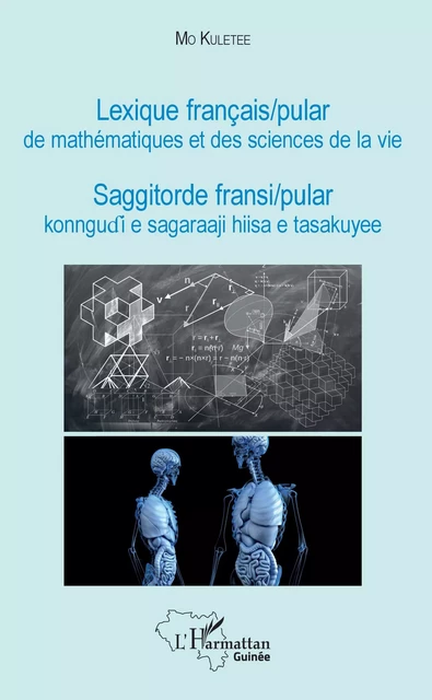 Lexique français / pular de mathématiques et des sciences de la vie - S/c sow mamadou aguibou Kuletee mo - Editions L'Harmattan