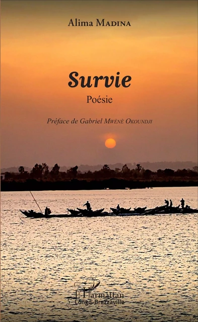 Survie. Poésie - Alima Madina - Editions L'Harmattan