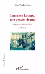 Laurence Louppe, une pensée vivante