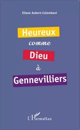 Heureux comme Dieu à Gennevilliers