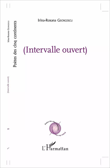 Intervalle ouvert - Irina-Roxana Georgescu - Editions L'Harmattan