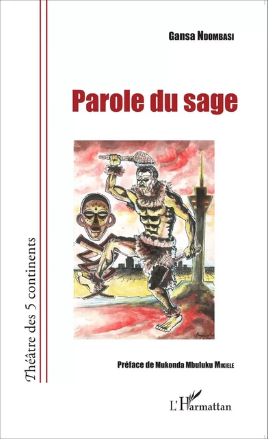 Parole du sage - Samuel Gansa dombasi - Editions L'Harmattan