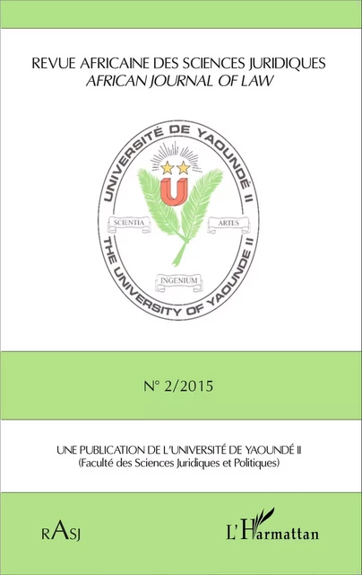 Revue africaine des sciences juridiques n° 2 /2015 -  - Editions L'Harmattan