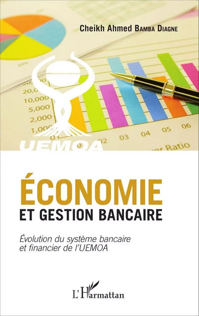 Economie et gestion bancaire -  Bamba diagne cheikh ahmed - Editions L'Harmattan