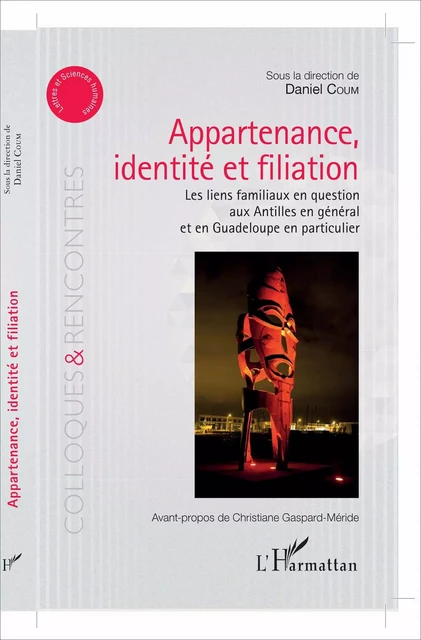 Appartenance, identité et filiation - Daniel Coum - Editions L'Harmattan