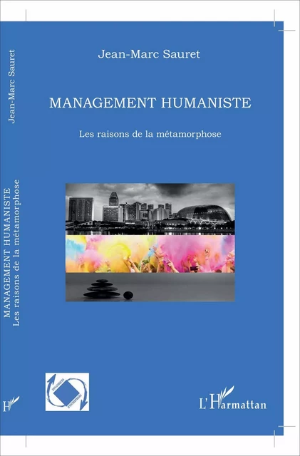 Le management humaniste - Jean-Marc Sauret - Editions L'Harmattan