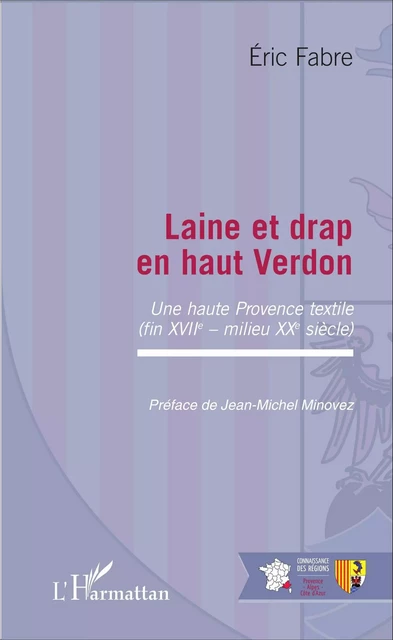 Laine et drap en haut Verdon - Eric Fabre - Editions L'Harmattan