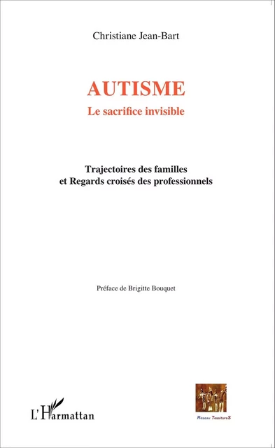 Autisme - Christiane Jean-Bart - Editions L'Harmattan