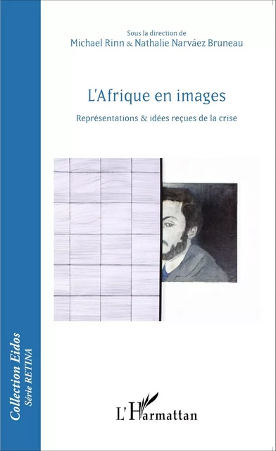 L'Afrique en images - Michael Rinn, Nathalie Narvaez Bruneau - Editions L'Harmattan