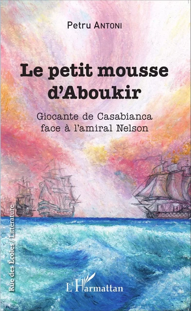 Le petit mousse d'Aboukir - Petru Antoni - Editions L'Harmattan