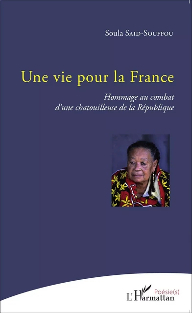 Une vie pour la France -  Said souffou soula - Editions L'Harmattan