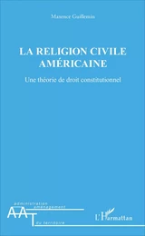 La religion civile américaine