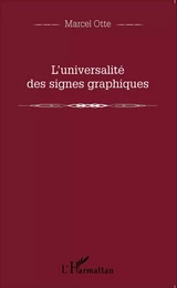 L'universalité des signes graphiques