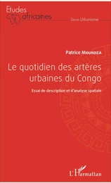 Le quotidien des artères urbaines du Congo