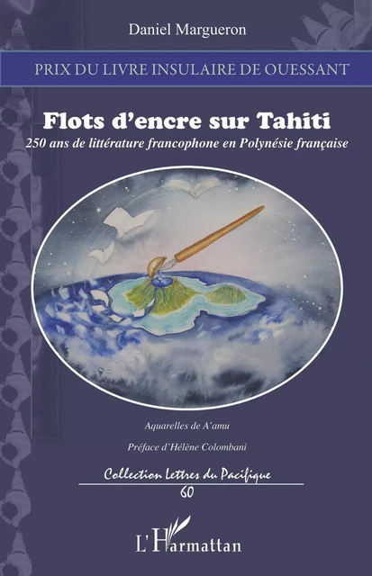 Flots d'encre sur Tahiti - Daniel Margueron - Editions L'Harmattan