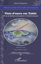 Flots d'encre sur Tahiti