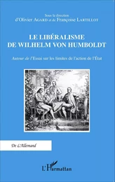 Le libéralisme de Wilhelm Von Humboldt