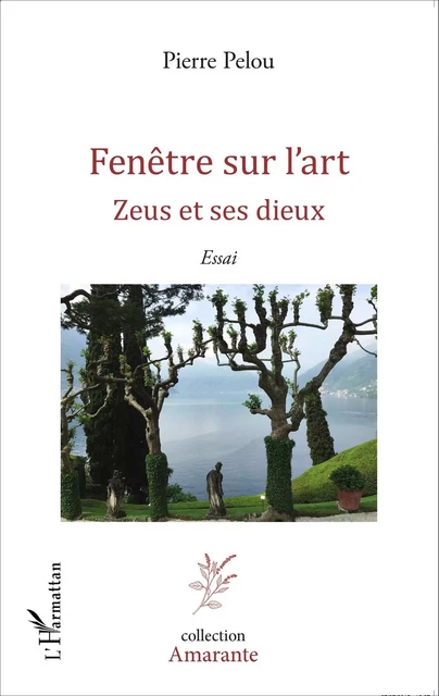 Fenêtre sur l'art - Pierre Pelou - Editions L'Harmattan