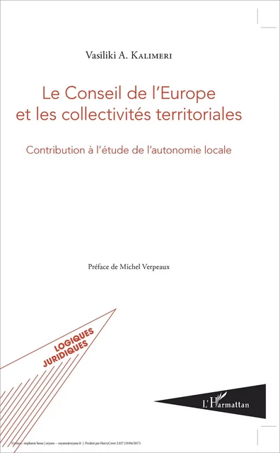 Le conseil de l'Europe et les collectivités territoriales - Vasiliki Kalimeri - Editions L'Harmattan