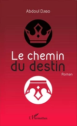 Le chemin du destin