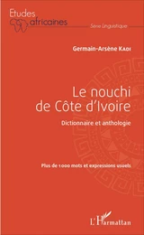 Le nouchi de Côte d'Ivoire