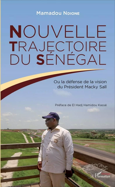 Nouvelle trajectoire du Sénégal - Mamadou Ndione - Editions L'Harmattan