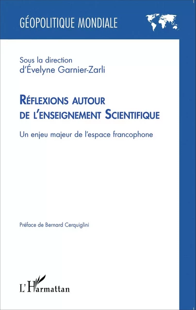 Réflexions autour de l'enseignement Scientifique - Evelyne Garnier-Zarli - Editions L'Harmattan