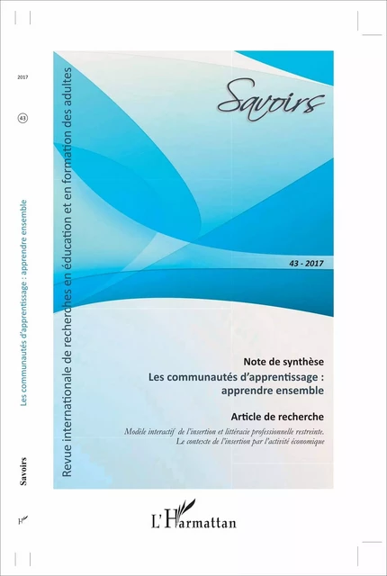 Les communautés d'apprentissage : apprendre ensemble - Karen Bellegarde, Olivier Las Vergnas, Denis Cristol - Editions L'Harmattan