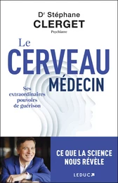 Le cerveau médecin